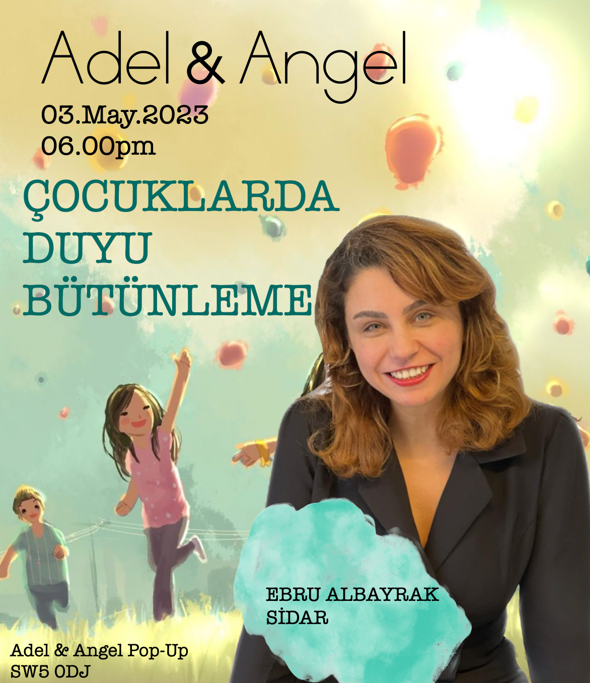 Ebru Albayrak Sidar ile Çocuklarda Duyu Bütünleme 03.Mayıs.2023